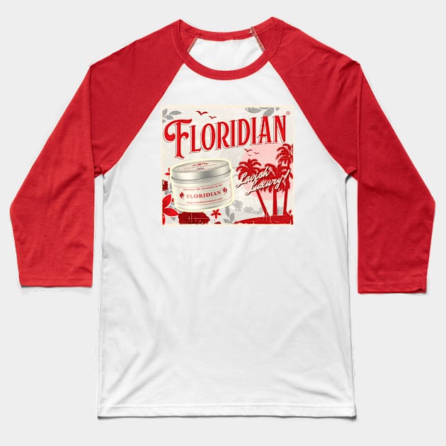 Floridian by Magic Candle Company Baseball T-Shirt by MagicCandleCompany